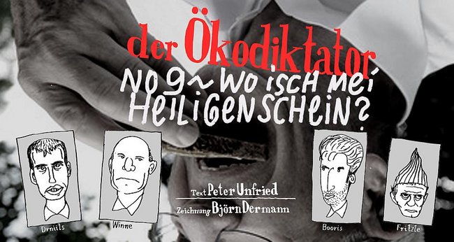 Der Ökodiktator – neunte Folge