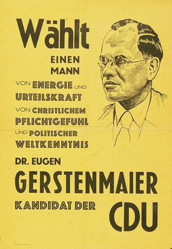 Wahlplakat für Gerstenmaier. Foto: Konrad Adenauer Stiftung