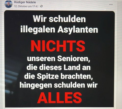 Nicht die einzige Hetze, die Rüdiger Nädele auf Facebook gepostet hat, bevor sein Profil nicht mehr aufrufbar war.