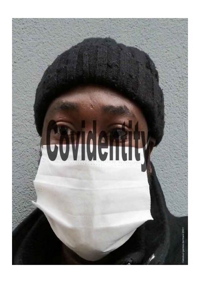 Abdoul-Ganiou Demani: Covidentity. Abdoul-Ganiou Demani: Covidentity.
